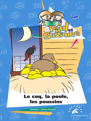 cover image of Le coq, la poule, les poussins